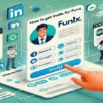 How To Get Invite For Funlx