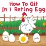 How To Git In Reting Egg